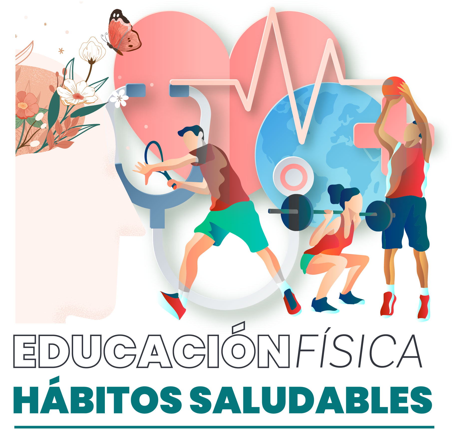 Educación Física y Hábitos Saludables